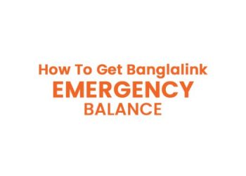 বাংলালিংক ইমার্জেন্সি ব্যালেন্স কোড